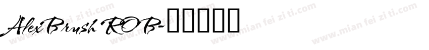 AlexBrush ROB字体转换